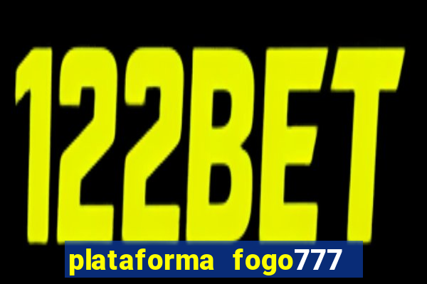 plataforma fogo777    confi  vel